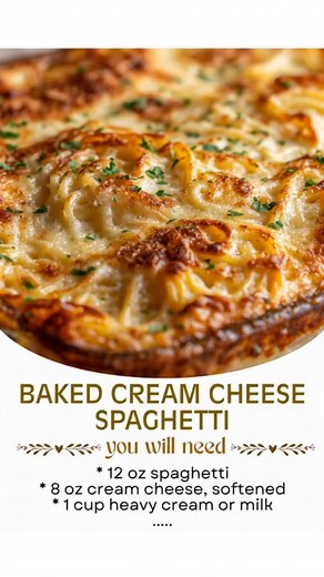 燎 Baked Cream Cheese Spaghetti 襤 Ultra-creamy, cheesy, cozy...