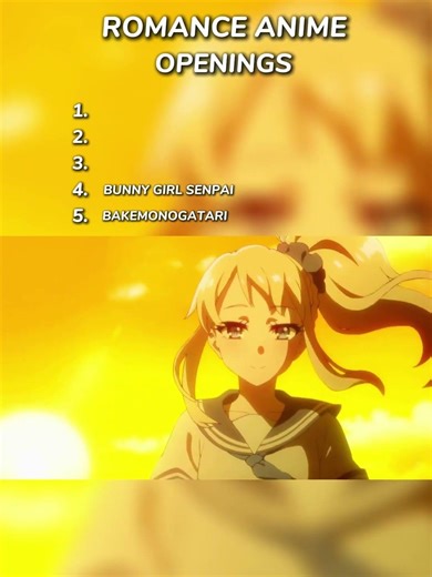 Romance Anime openings🩷✨ #romanceanime#animeopening #bunnygirlsenpai#bakemonogatari #yourlieinapril