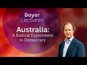What makes Australia's democracy so different? | Boyer Lecture 2025 | ABC NEWS