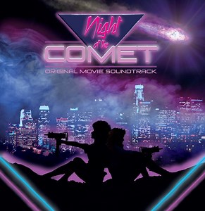 Various - Night Of The Comet (Original Soundtrack)
