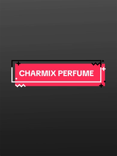 Charmix Perfume: Affordable Fragrance for Women
