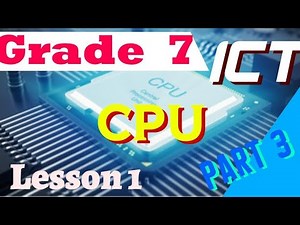 Grade 7 ICT Lesson 1|CPU - Central Processing Unit| English Medium |Part 3| Ape ICT Panthiya|අපේ ICT