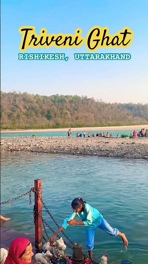 Triveni Ghat Rishikesh: Holy River Ganga Darshan #shorts #travel #rishikesh
