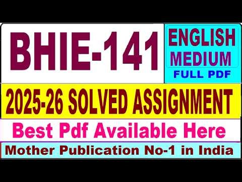 BHIE 141 solved assignment 2025-26 || bhie 141 solved assignment 2026 in English || ignou bhie141