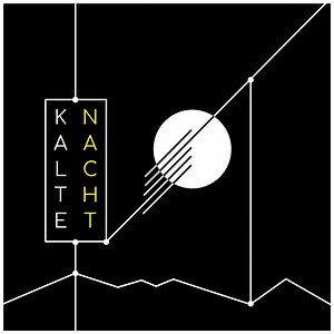 Kalte Nacht - Kalte Nacht