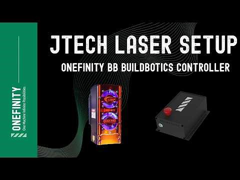 Setting Up The JTech Laser on Onefinity Buildbotics Controller