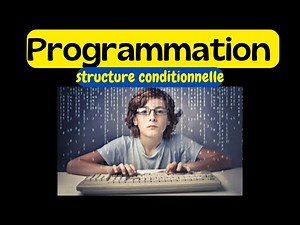 Cours complet d'algorithmique " structure conditionnelle "