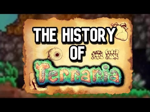 The Entire History Of Terraria...