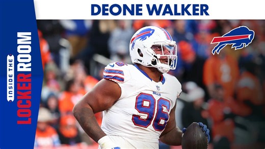 Deone Walker Reflects on his Rookie Season | Buffalo Bills