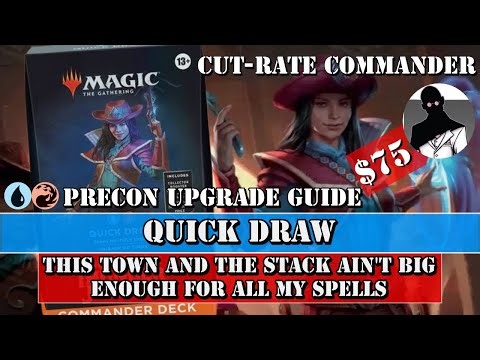 Cut-Rate Commander | Quick Draw Precon Upgrade Guide
