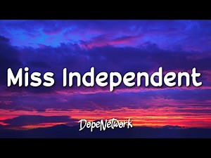 Ne-Yo - Miss Independent (Lyrics)