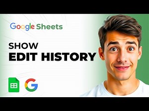 How To Show Edit History In Google Sheets (Easiest Way) (2026 Guide)
