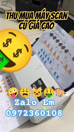 Thu mua máy Scan cũ Hồ Chí Minh Bình Dương giá cao Zalo Em 0972360108 #vitinhminhkhang