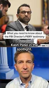 What you need to know about the FBI Director's FIERY testimony