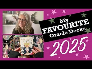 Top Oracle Decks I Enjoyed Using In 2025