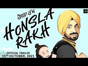 HONSLA RAKH | Official Trailer | Diljit Dosanjh | Shehnaaz Gill | Sonam Bajwa | Hosla Rakh Trailer