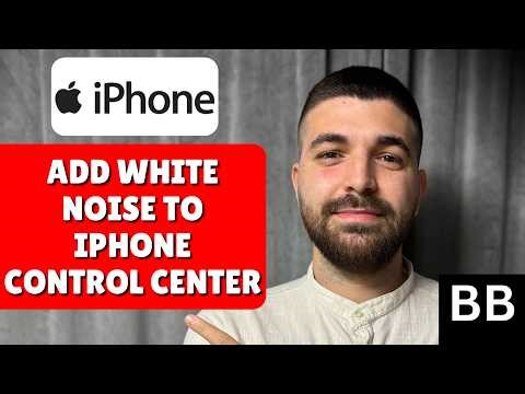How To Add White Noise To Iphone Control Center