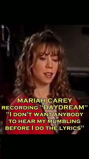 Mariah Carey recording "Daydream" "I don't want anybody to hear my mumbling before I do the Lyrics"