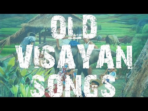 Old Visayan Songs
