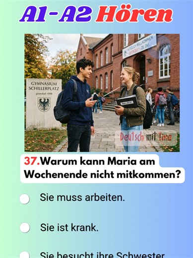 Warum kann Maria am Wochenende nicht mitkommen? – A1/A2 Hörverstehen