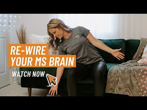 Neuroplasticity for MS: Rewire Your Brain to Walk Better (Science-Based)