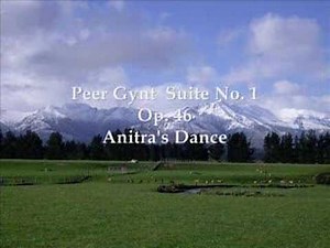Peer Gynt Suite No. 1 - Anitra's Dance