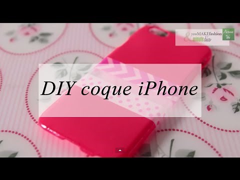 DIY : Comment créer une coque d'IPHONE 6