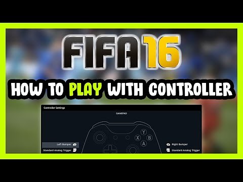How to Play FIFA 16 With Controller on PC!