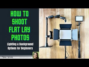 How to Shoot Flat Lay Photos - Lighting and Background Options for Beginners