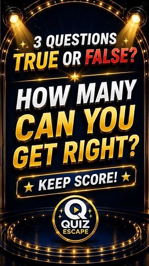 🔥 Can You Beat This True or False Quiz?🎯