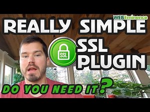 Really Simple SSL Plugin - Do You Need It? Speed Issues Reported. I Install it in this video.