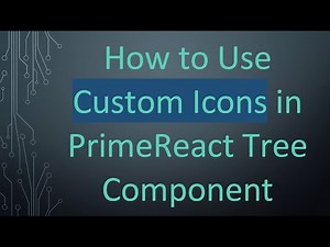 How to Use Custom Icons in PrimeReact Tree Component