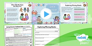 D&T: Moving Pictures: Traditional Tales: Let's Explore KS1 Lesson 1