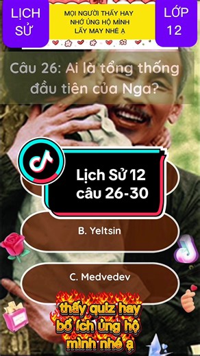 Lịch Sử 12: Câu 26-30