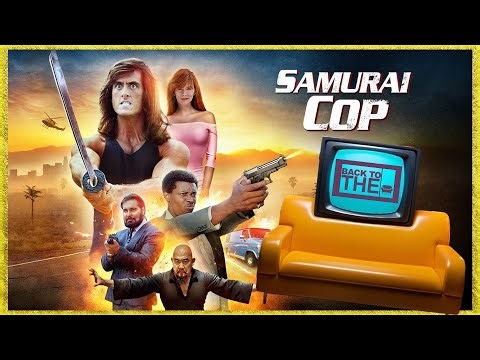 We Watched SAMURAI COP Because We're Unoriginal!