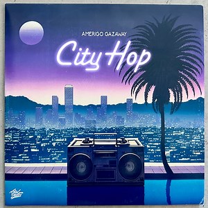 Amerigo Gazaway - City Hop