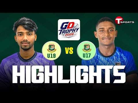 Highlights | Bangladesh U19 vs Bangladesh U17 | 2nd OD Match | Game Development Trophy 2026