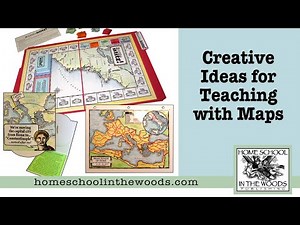 Creative Ideas for Teaching with Maps