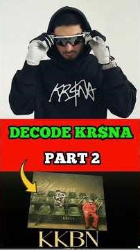 KR$NA KKBN Lyrics Decode 🔥 Villain Bars Explained | Decode KR$NA Part 2