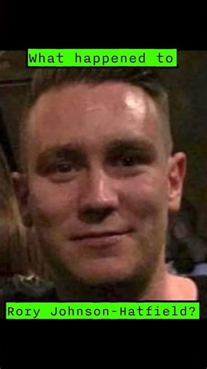 What Happened to Rory Johnson-Hatfield? Missing for a Decade #missing #truecrimecommunity