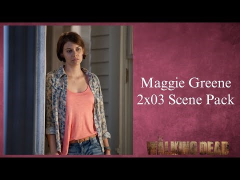 Maggie Greene 2x03 Scene Pack