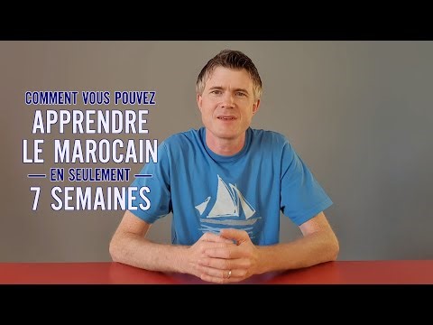 Apprenez le marocain en seulement 7 semaines