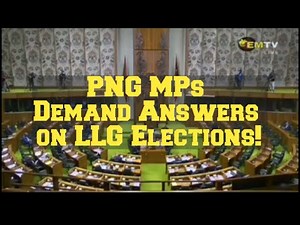 2025_LLG_Election_Confusion_PNG_Parliament_Debate