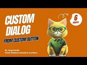 Show a Custom Dialog When Clicking a Button (Dynamics 365 & Power Apps)