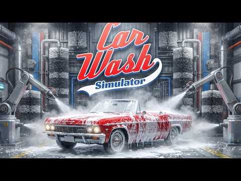 I'm opening my own car wash - #01 Car Wash Simulator gameplay English