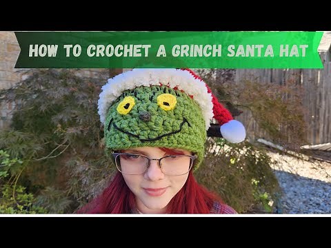 How To Crochet A Grinch Inspired Christmas Hat