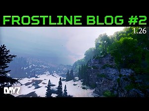 New DayZ Winter Map Info | 1.26 Update Features