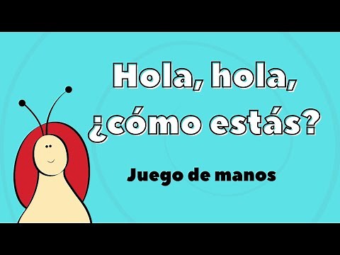 Hola, hola ¿cómo estás?│Pequeño Caracolito│Canción infantil de saludo│Juego de manos│Jardín infantil