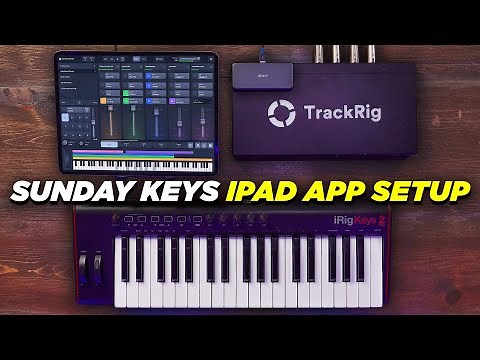 Ultimate Guide to Setup iPad Worship Keys Rig - Sunday Keys App