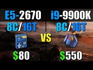 Intel Xeon E5 2670 vs i9 9900K